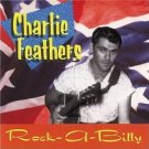 charlie feathers - rock-a-billy CD 1990 zu-zazz germany 26 tracks used mint
