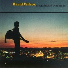 david wilcox - the nightshift watchman CD 1987 song of the wood music used mint