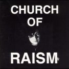 church of raism - church of raism CD 1989 creation records 8 tracks used mint church of raism - church of raism CD 1989 creation records 8 tracks used mint