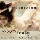 delerium featuring nerina pallot - truly CD single 2004 nettwerk 6 tracks used mint