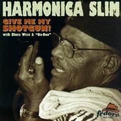 harmonica slim - give me my shotgun! CD 1997 fedora records used mint