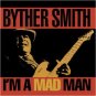 byther smith - i'm a mad man CD 1993 rounder bullseye used mint barcode punched