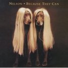 nelson - because they can CD 1995 geffen DGC used mint