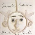 cindy bullens - somewhere between heaven and earth CD 1999 artemis blue lobster used mint