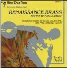 renaissance brass - empire brass quintet CD 1984 sine qua non  made in japan used mint