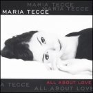 maria tecce - all about love CD 2003 divine records UK used mint