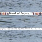 breath of prayers III - ej mills brennan CD 2003 11 tracks used mint without front insert