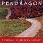 pendragon - finding our way home CD 2001 riverfolk used mint without front insert