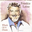 frankie laine - wheels of a dream CD 1998 after 9 records used mint frankie laine - wheels of a dream CD 1998 after 9 records used mint