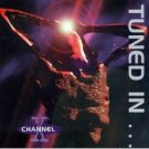 channel x - tuned in ... tuned on CD 1996 antler subway used mint barcode punched channel x - tuned in ... tuned on CD 1996 antler subway used mint barcode punched
