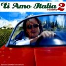 ti amo italia volume 2 - various artists CD 2002 warner france used mint