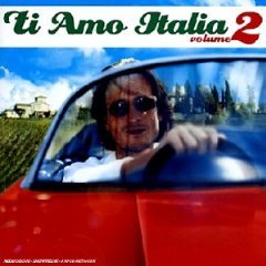 ti amo italia volume 2 - various artists CD 2002 warner france used mint
