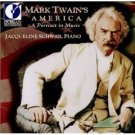 mark twain's america - a portrait in music - jacqueline schwab piano CD 2001 dorian mint