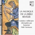 la musique de la bible revelee - suzanne haik vantoura CD harmonia mundi BMG Direct new la musique de la bible revelee - suzanne haik vantoura CD harmonia mundi BMG Direct new