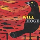 will hoge - blackbird on a lonely wire CD 2003 atlantic new will hoge - blackbird on a lonely wire CD 2003 atlantic new