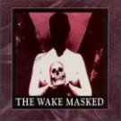the wake - masked CD 1993 cleopatra used