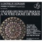 Grandes Heures Liturgiques à Notre-Dame de Paris CD RCA made in france 15 tracks used like new