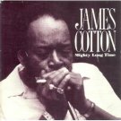 james cotton - mighty long time CD 1991 antone's discovery warner used mint james cotton - mighty long time CD 1991 antone's discovery warner used mint