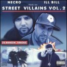 necro + ill bill - street villains vol. 2 CD 2005 psycho + logical used mint necro + ill bill - street villains vol. 2 CD 2005 psycho + logical used mint