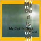 my dad is dead - shine (r) CD 1996 emperor jones made in canada used