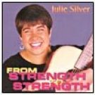 julie silver - from strength to strength CD 1993 sounds write used mint