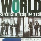world saxophone quartet - rhythm and blues CD 1989 elektra asylum nonesuch used mint world saxophone quartet - rhythm and blues CD 1989 elektra asylum nonesuch used mint