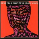 cover you - a tribute to the rolling stones CD 1998 hip-o universal used mint