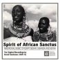 spirit of african sanctus - various artists CD 1991 musical heritage society used mint