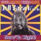 dell smart and exit / in - syre'ya right! CD 12 tracks brand new factory sealed