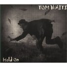 tom waits - hold on CD EP 1999 anti epitaph europe 4 tracks used mint