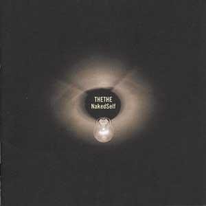 the the - naked self CD 2000 Nothing 12 tracks brand new factory sealed