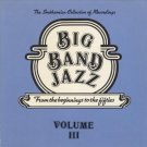 big band jazz from the beginnings to the fifties volume III CD 1983 RCA used mint big band jazz from the beginnings to the fifties volume III CD 1983 RCA used mint
