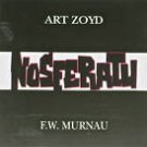 art zoyd - nosferatu - F.W. murnau CD 1991 atonal germany used mint art zoyd - nosferatu - F.W. murnau CD 1991 atonal germany used mint