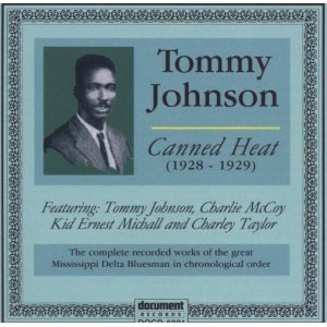 tommy johnson - canned heat 1928 - 1929 CD 2000 document records new factory sealed