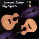 acoustic guitar highlights volume 2 - various artists CD 1998 solid air used mint acoustic guitar highlights volume 2 - various artists CD 1998 solid air used mint