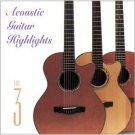 acoustic guitar highlights volume 3 - various artists CD 1997 solid air used mint acoustic guitar highlights volume 3 - various artists CD 1997 solid air used mint