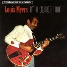 louis myers - i'm a southern man CD 1978 1995 testament used mint louis myers - i'm a southern man CD 1978 1995 testament used mint