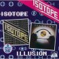 isotope - isotope & illusion CD 1995 see for miles UK used mint