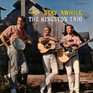 kingston trio - stay awhile CD 1993 folk era MCA used mint