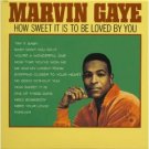 marvin gaye - how sweet it is to be loved by you CD 1986 motown MCA 12 tracks used mint marvin gaye - how sweet it is to be loved by you CD 1986 motown MCA 12 tracks used mint