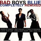 bad boy blue - completely remixed CD 1994 coconut BMG ariola used mint bad boy blue - completely remixed CD 1994 coconut BMG ariola used mint
