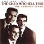 best of the chad mitchell trio - mercury years CD 1998 mercury polygram new factory sealed
