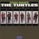 the turtles - you baby let me be CD 1994 sundazed new factory sealed the turtles - you baby let me be CD 1994 sundazed new factory sealed