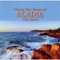 tim janis - along the shore of acadia CD 2000 tim janis ensemble used mint