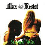 max resist - second skin CD 2001 resistance 10 tracks used mint