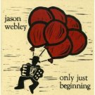 jason webley - only just beginning CD 2004 11 Records used mint