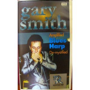 gary smith - amplified blues harp de-mystified VHS mountain top 120 mins mint