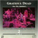 grateful dead - for the faithful CD 1981 1984 arista pair 15 tracks used like new