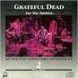 grateful dead - for the faithful CD 1981 1984 arista pair 15 tracks used like new