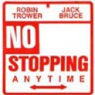 robin trower jack bruce - no stopping anytime CD 1989 chrysalis used mint robin trower jack bruce - no stopping anytime CD 1989 chrysalis used mint